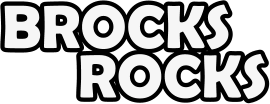 ROCKS BROCKS